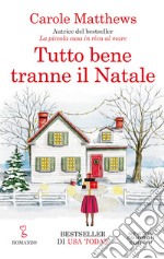 Tutto bene tranne il Natale libro