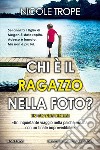 Chi è il ragazzo nella foto? libro