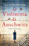 La violinista di Auschwitz libro