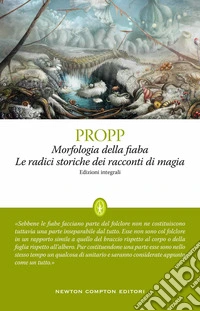 Morfologia della fiaba-Le radici storiche dei racconti di magia. Ediz. integrale libro