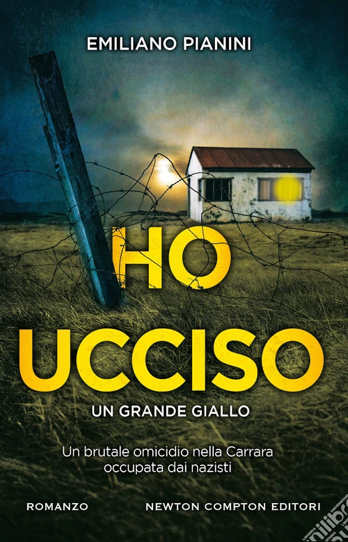 Ho ucciso
