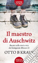 Il maestro di Auschwitz