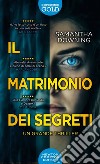 Il matrimonio dei segreti libro