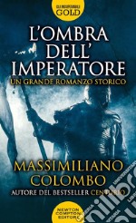 L'ombra dell'imperatore libro