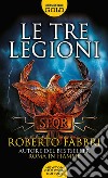 Le tre legioni libro di Fabbri Roberto