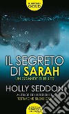 Il segreto di Sarah libro di Seddon Holly