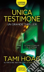 Unica testimone libro