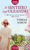 Il sentiero degli oleandri libro di Simon Teresa