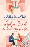 Lydia Bird va a letto presto libro