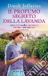 Il profumo segreto della lavanda libro