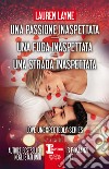 Una passione inaspettata-Una fuga inaspettata-Una strada inaspettata libro