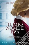 Il mio nome è Eva libro