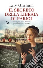 Il segreto della libraia di Parigi libro