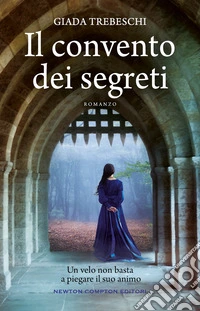 Il convento dei segreti libro