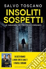 Insoliti sospetti libro