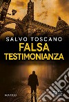 Falsa testimonianza libro