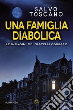 Una famiglia diabolica libro