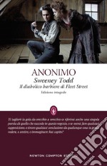 Sweeney Todd. Il diabolico barbiere di Fleet Street. Ediz. integrale libro