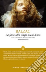 La fanciulla dagli occhi d'oro. Ediz. integrale