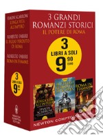 3 grandi romanzi storici. Il potere di Roma: Roma in fiamme-Il figlio perduto di Roma-Lunga vita all'impero libro