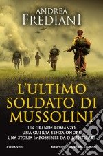 L'ultimo soldato di Mussolini libro