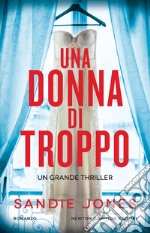 Una donna di troppo