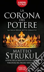 La corona del potere libro