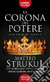 La corona del potere libro