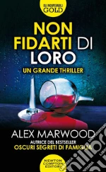 Non fidarti di loro libro