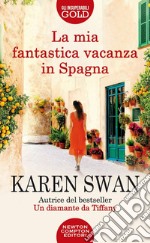 La mia fantastica vacanza in Spagna libro