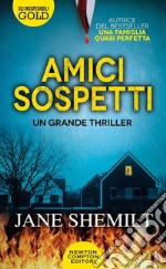 Amici sospetti libro