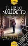 Il libro maledetto libro di Zueco Luis