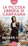 La piccola libreria di campagna libro