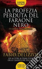 La profezia perduta del faraone nero libro