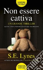 Non essere cattiva libro