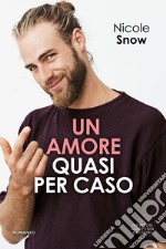 Un amore quasi per caso