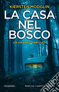 La casa nel bosco