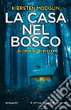 La casa nel bosco libro