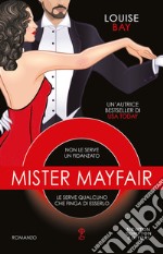 Mister Mayfair libro