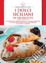 I dolci siciliani in 450 ricette libro