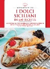 I dolci siciliani in 450 ricette libro