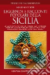 Leggende e racconti popolari della Sicilia libro di Muccioli Nino
