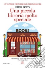 Una piccola libreria molto speciale libro