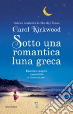 Sotto una romantica luna greca