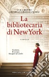 La bibliotecaria di New York libro di Benedict Marie Murray Victoria Christopher