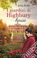 I giardini di Highbury house libro