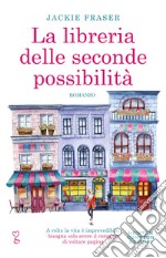 La libreria delle seconde possibilità libro