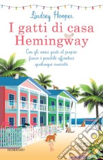 I gatti di casa Hemingway