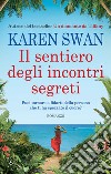 Il sentiero degli incontri segreti libro