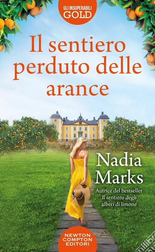 Il sentiero perduto delle arance